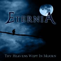 Eternia (UKR) : Thy Heavens Wept in Mourn